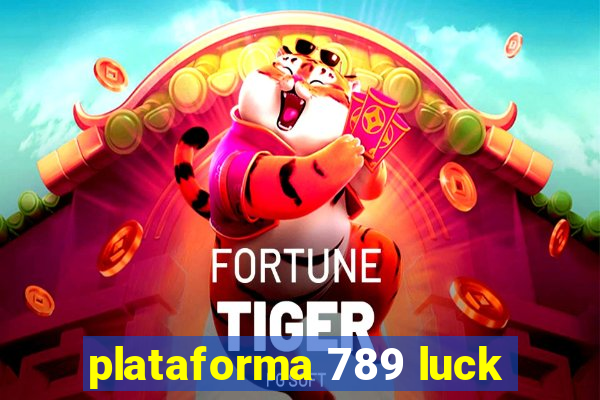 plataforma 789 luck